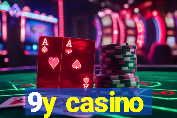 9y casino